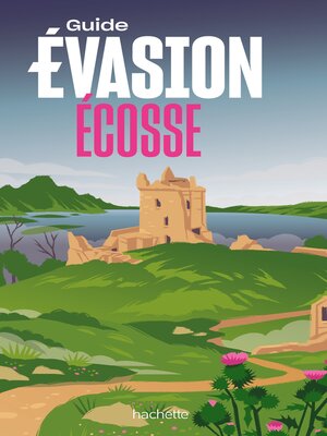 cover image of Écosse Guide Evasion